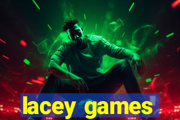 lacey games